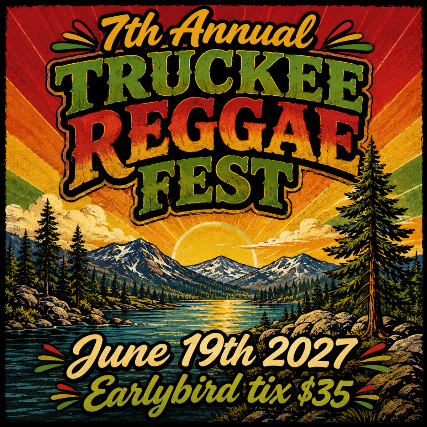 7th Annual Truckee Reggae Fest